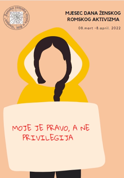 Ženska romska mreža najavljuje kampanju mjesec dana ženskog romskog aktivizma „MOJE JE PRAVO, A NE PRIVILEGIJA“