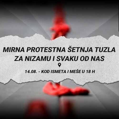Mirna protestna šetnja Tuzla- za Nizamu i svaku od nas 